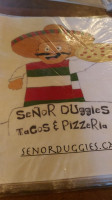 Senor Duggies Tacos and Pizzeria menu
