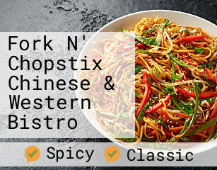 Fork N' Chopstix Chinese & Western Bistro