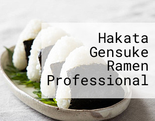 Hakata Gensuke Ramen Professional