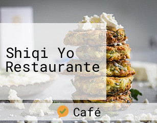 Shiqi Yo Restaurante