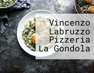 Vincenzo Labruzzo Pizzeria La Gondola