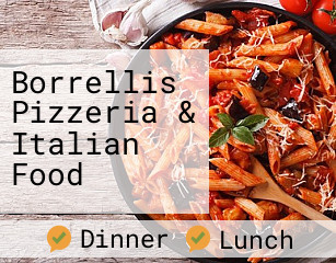 Borrellis Pizzeria & Italian Food