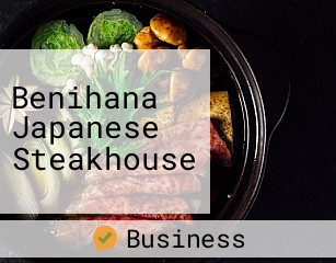 Benihana Japanese Steakhouse