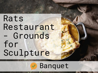 Rats Restaurant - Grounds for Sculpture