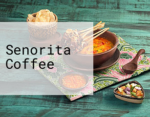 Senorita Coffee