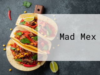 Mad Mex