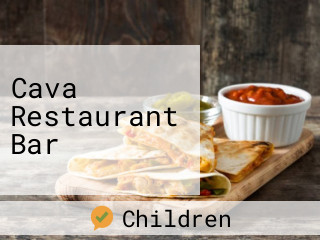 Cava Restaurant Bar