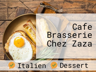 Cafe Brasserie Chez Zaza