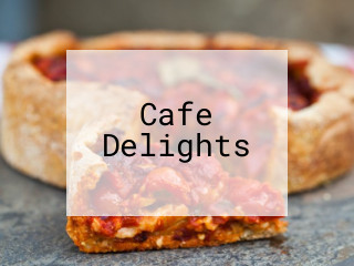 Cafe Delights