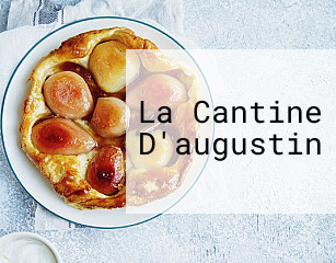 La Cantine D'augustin