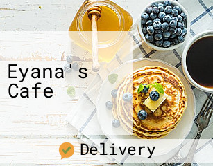 Eyana's Cafe 