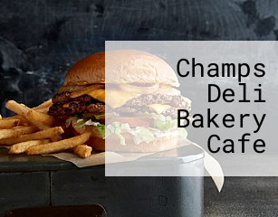 Champs Deli Bakery Cafe