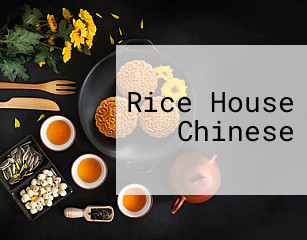 Rice House Chinese