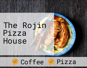 The Rojin Pizza House