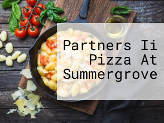 Partners Ii Pizza At Summergrove