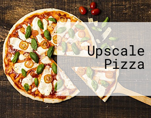 Upscale Pizza