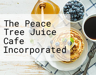 The Peace Tree Juice Cafe Incorporated