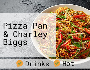 Pizza Pan & Charley Biggs