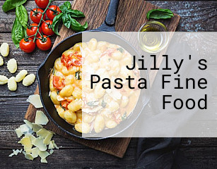 Jilly's Pasta Fine Food