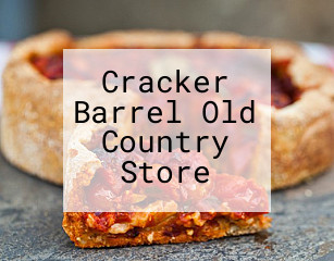 Cracker Barrel Old Country Store