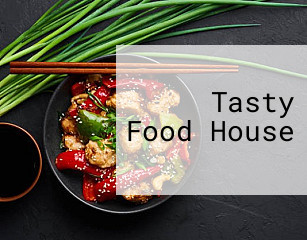Tasty Food House