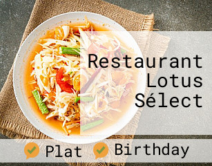 Restaurant Lotus Sélect