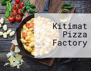 Kitimat Pizza Factory