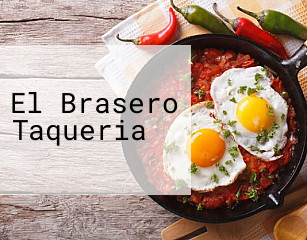 El Brasero Taqueria