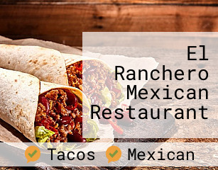 El Ranchero Mexican Restaurant