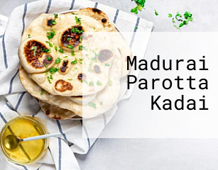 Madurai Parotta Kadai