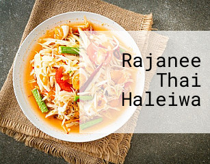 Rajanee Thai Haleiwa