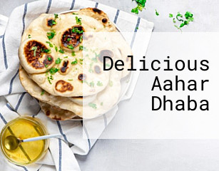 Delicious Aahar Dhaba