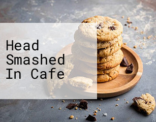 Head Smashed In Cafe