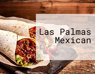 Las Palmas Mexican