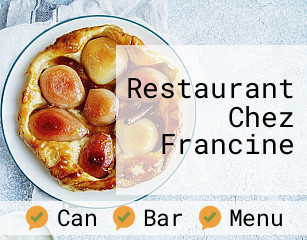 Restaurant Chez Francine