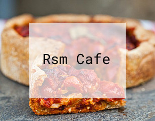 Rsm Cafe