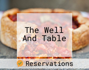 The Well And Table