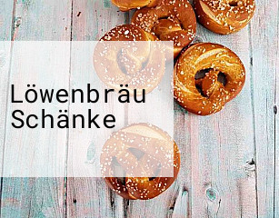 Löwenbräu Schänke