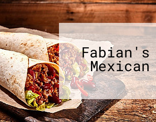 Fabian's Mexican