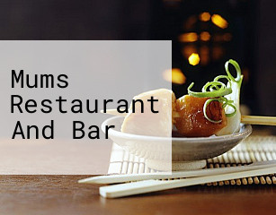 Mums Restaurant And Bar