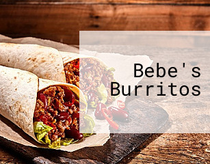 Bebe's Burritos