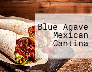 Blue Agave Mexican Cantina