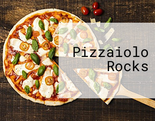 Pizzaiolo Rocks