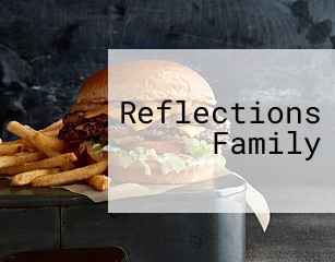 Reflections Family