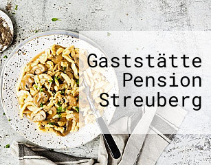 Gaststätte Pension Streuberg