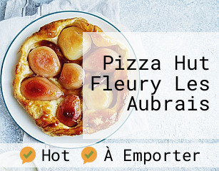 Pizza Hut Fleury Les Aubrais
