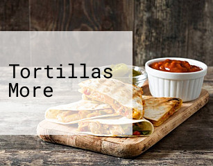 Tortillas More