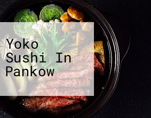 Yoko Sushi In Pankow