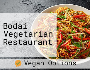 Bodai Vegetarian Restaurant