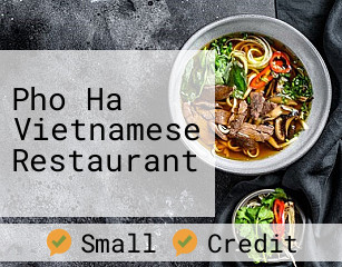 Pho Ha Vietnamese Restaurant